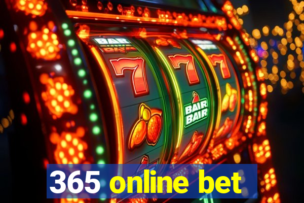 365 online bet