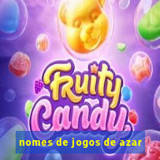 nomes de jogos de azar