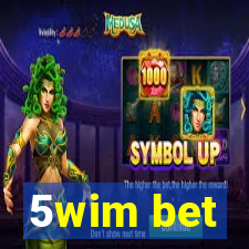 5wim bet