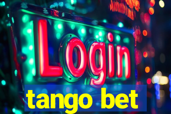 tango bet