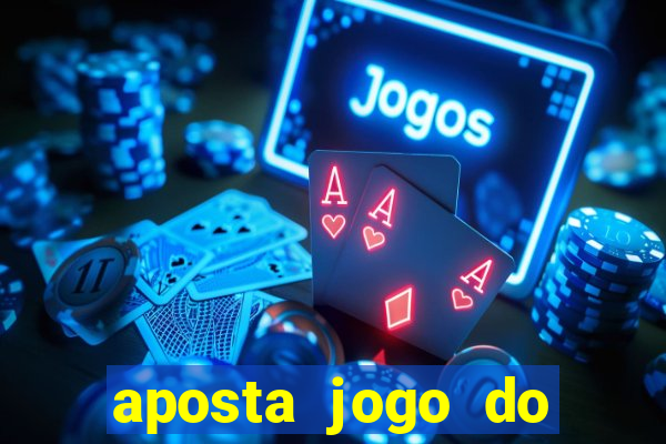 aposta jogo do flamengo hoje