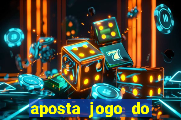 aposta jogo do flamengo hoje