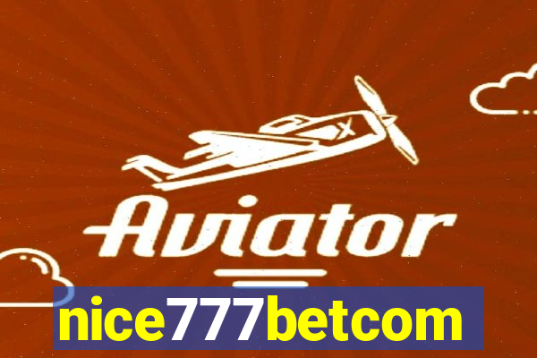 nice777betcom