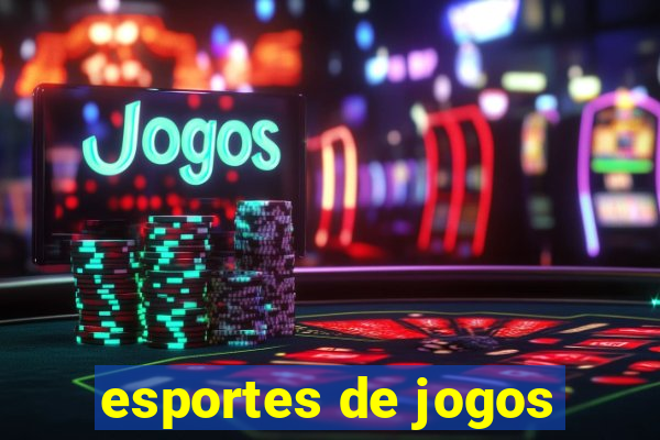 esportes de jogos