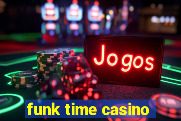 funk time casino