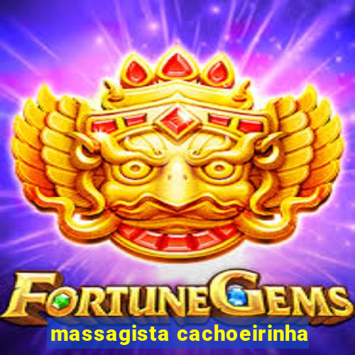 massagista cachoeirinha