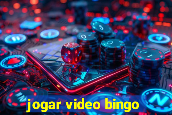 jogar video bingo