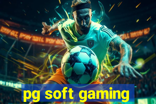 pg soft gaming