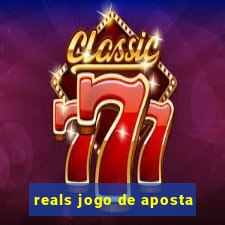 reals jogo de aposta