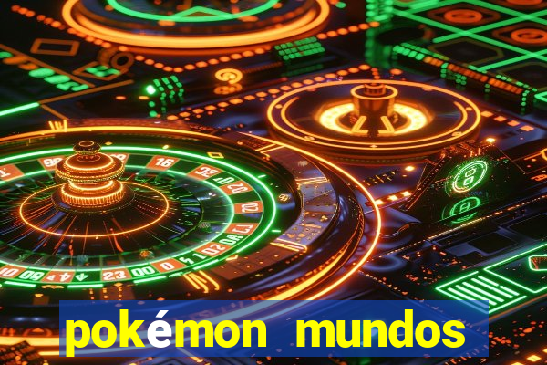 pokémon mundos elementais download