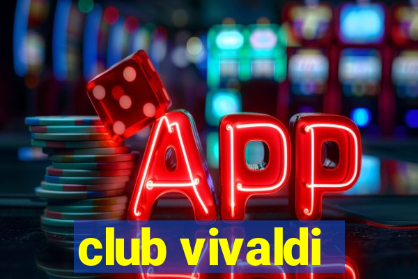 club vivaldi