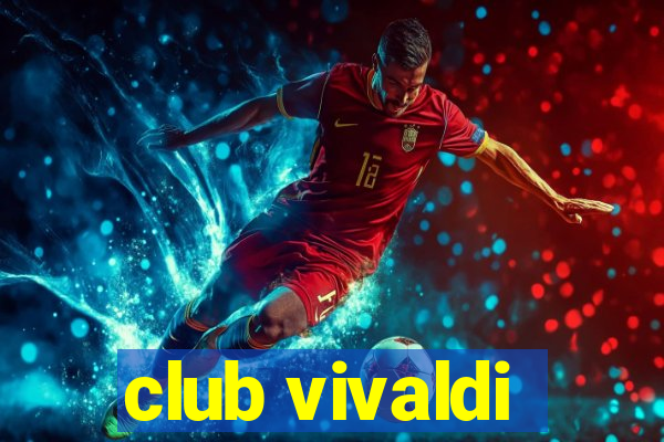 club vivaldi