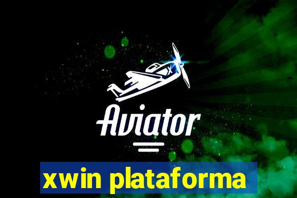 xwin plataforma