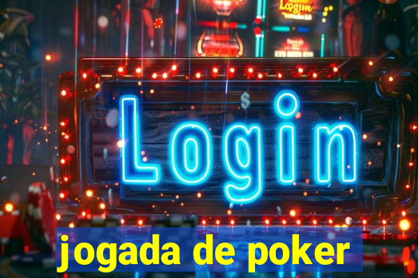 jogada de poker