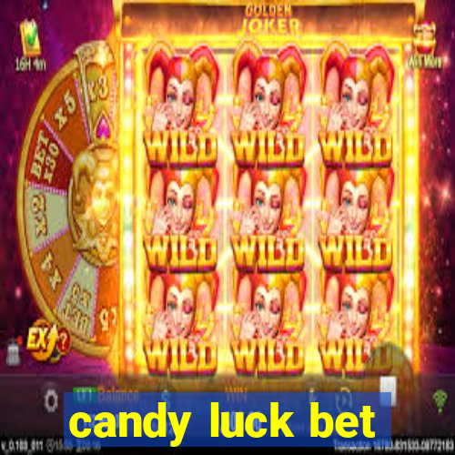 candy luck bet