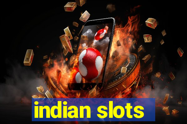 indian slots