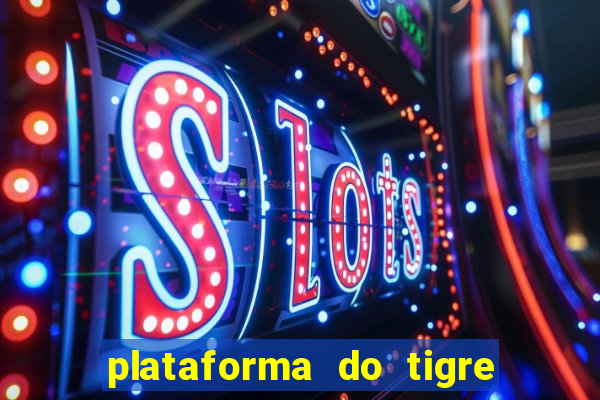 plataforma do tigre de 5 reais