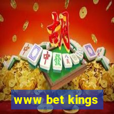 www bet kings