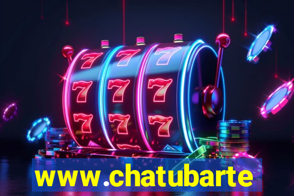 www.chatubarte