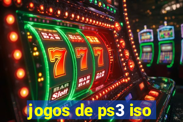 jogos de ps3 iso