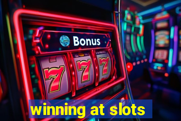 winning at slots