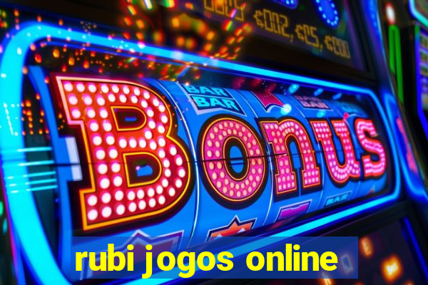 rubi jogos online