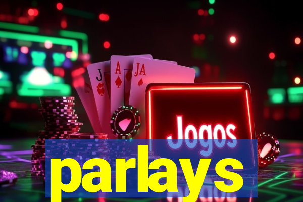 parlays