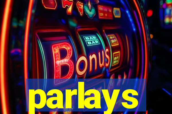 parlays