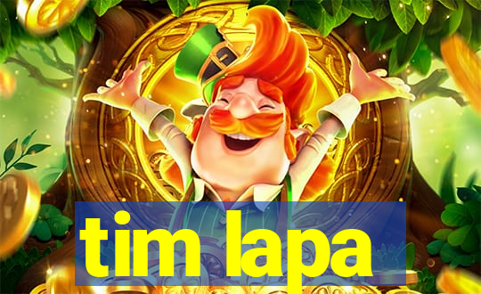 tim lapa