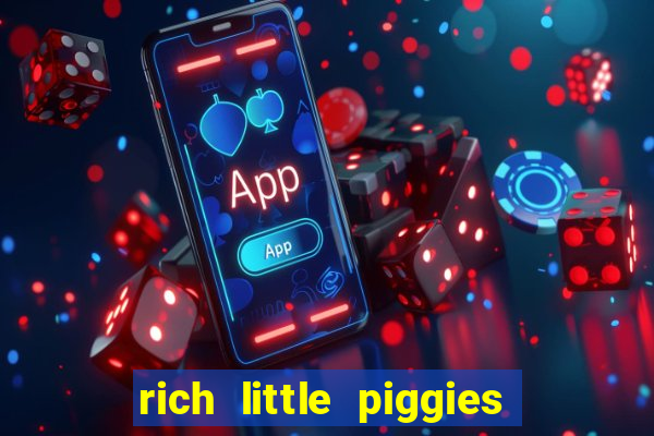 rich little piggies slot machine