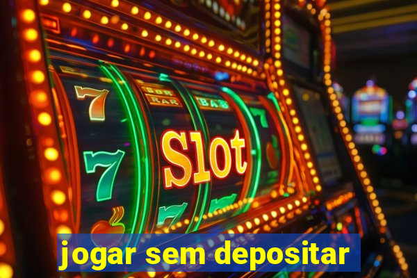 jogar sem depositar