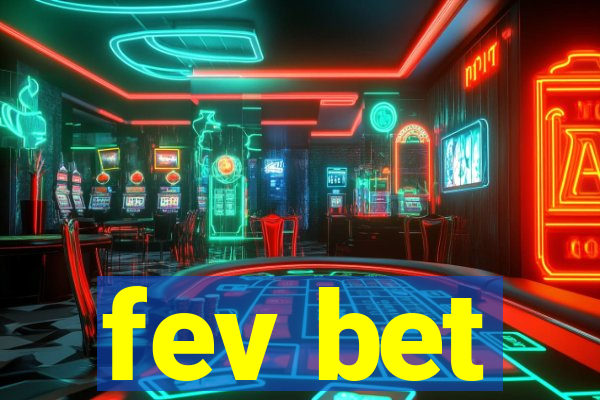 fev bet