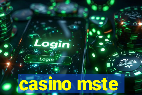 casino mste