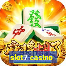 slot7 casino