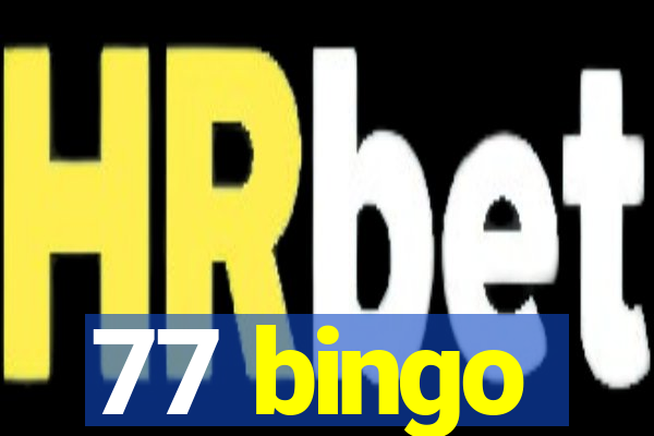 77 bingo