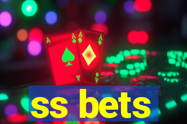 ss bets