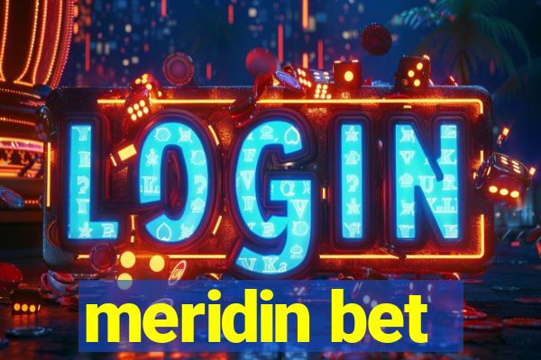 meridin bet