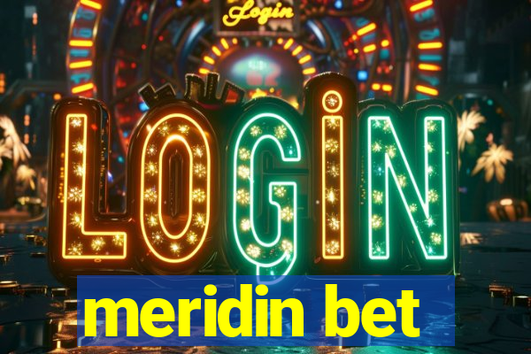 meridin bet