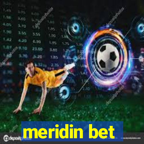 meridin bet