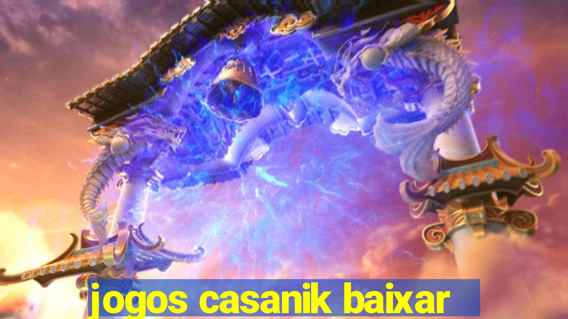 jogos casanik baixar