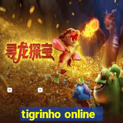 tigrinho online