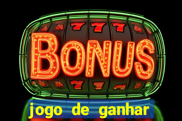 jogo de ganhar dinheiro baixar