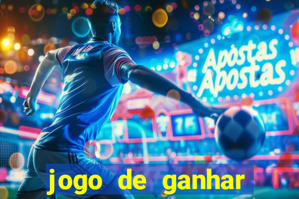 jogo de ganhar dinheiro baixar