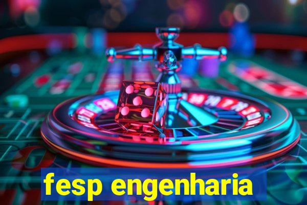 fesp engenharia