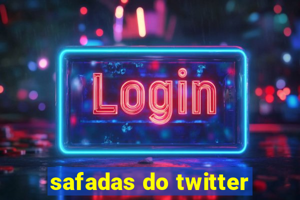 safadas do twitter