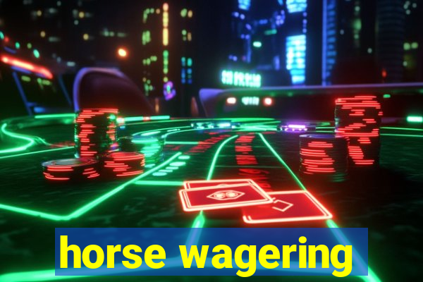 horse wagering