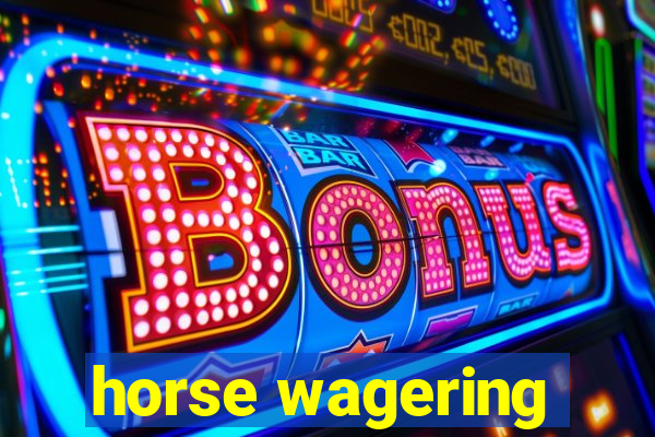 horse wagering