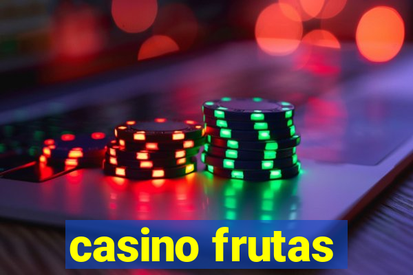 casino frutas