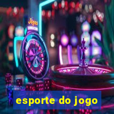 esporte do jogo