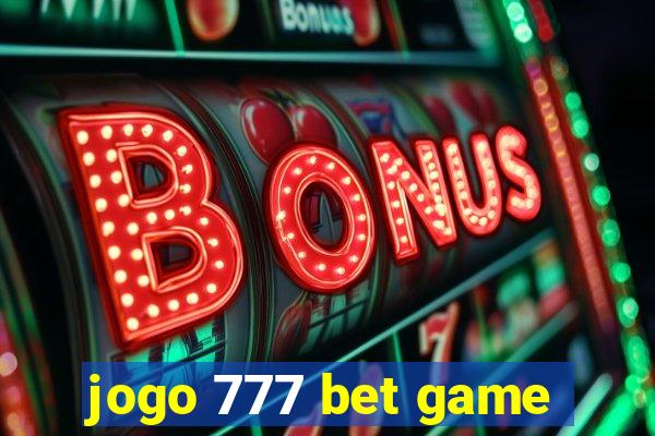 jogo 777 bet game